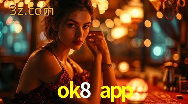  ok8 app app