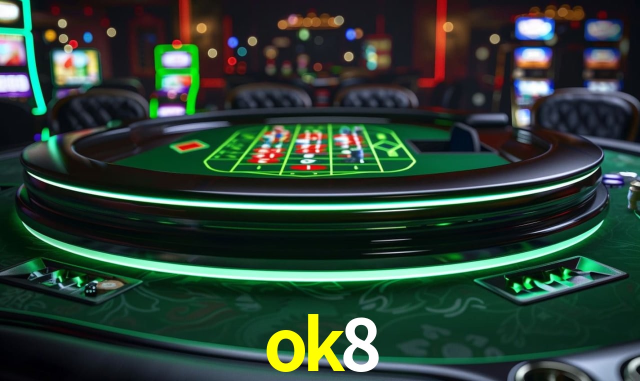 Descubra o Mundo do Cassino Online com ok8